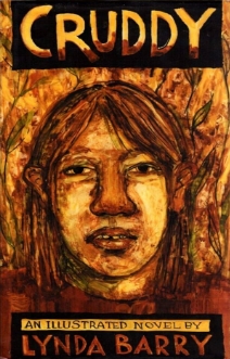 Cruddy by Lynda Barry